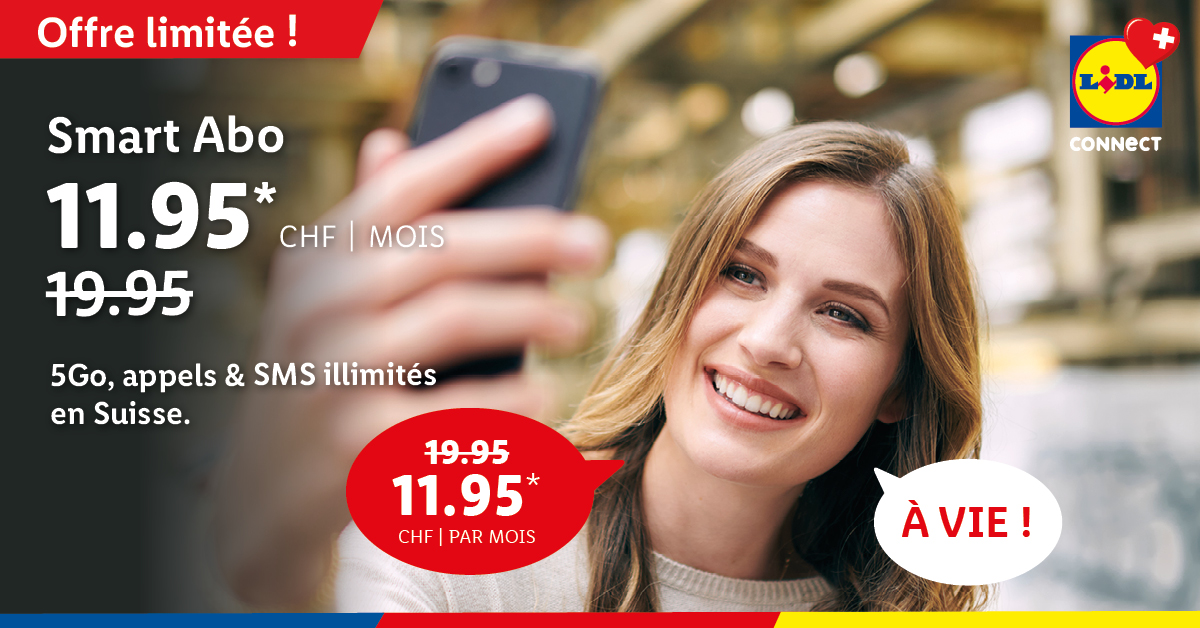 Lidl Connect L’Abo idéal c’est Lidl.
